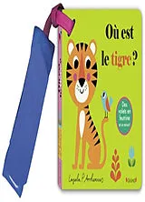 Kartonierter Einband Où est le tigre ? von Ingela Peterson Arrhenius