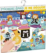 Broché Stickers epais je me deguise de Vautier Vanessa