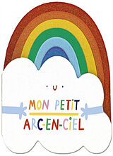 Couverture cartonnée Mon petit arc-en-ciel de Hannah ; Hammer, Susie Eliot