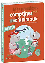 Couverture cartonnée Mes premières comptines d'animaux de Raphaëlle Michaud