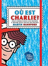 Broschiert Où est Charlie ? : tout Charlie dans une édition à mettre dans toutes les poches von Martin Handford