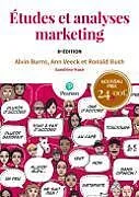 Kartonierter Einband Études et analyses marketing von Alvin C Burns, Ann Veeck, Ronald F. Bush