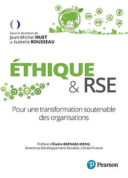 Broché Ethique et RSE : pour une transformation soutenable des organisations de Jean-Michel; Rousseau, Isabelle et al Huet