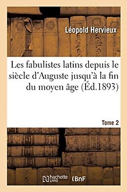 Livre Relié Les fabulistes latins depuis le de Hervieux-l