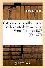 Kartonierter Einband Catalogue d'Armes Anciennes, Bijoux, Diamants, Orfévrerie von Arthur Bloche
