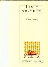 Broschiert La nuit sera chaude von Josiane Balasko