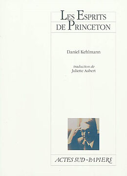 Broché Les esprits de Princeton de Daniel Kehlmann