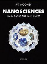 Broché Nanosciences de Pat Mooney