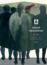 Broché Le sang des promesses. Vol. 4. Ciels de Wajdi Mouawad