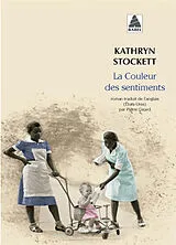 Broschiert La couleur des sentiments von Kathryn Stockett