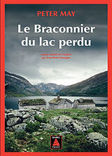 Broschiert Le braconnier du lac perdu von Peter May