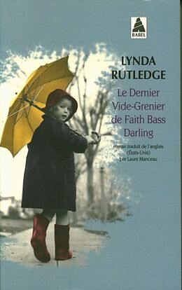 Broché Le dernier vide-grenier de Faith Bass Darling de Lynda Rutledge