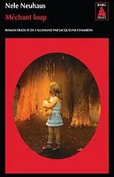 Broschiert Méchant loup von Nele Neuhaus