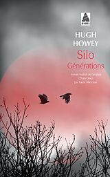 Broschiert Silo. Vol. 3. Générations von Hugh Howey