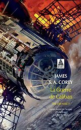 Broschiert The expanse. Vol. 2. La guerre de Caliban von James S. A. Corey