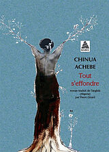 Kartonierter Einband Tout s'effondre von Chinua Achebe