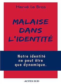 Broché Malaise dans l'identité de Hervé Le Bras