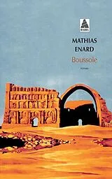 Kartonierter Einband Boussole von Mathias Enard