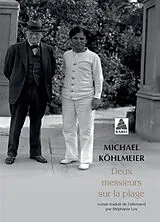 Broschiert Deux messieurs sur la plage von Michael Köhlmeier