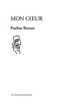 Broché Mon coeur de Pauline Bureau