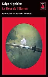 Broschiert La fleur de l'illusion von Keigo Higashino
