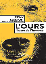 Broché L'ours : l'autre de l'homme de Rémy Marion