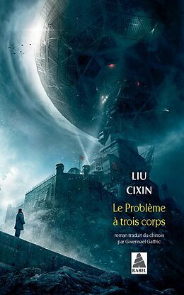 Broschiert Le problème à trois corps von Cixin Liu