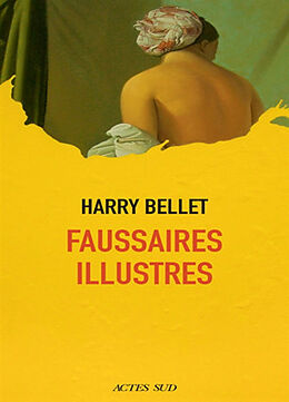 Broché Faussaires illustres de Harry Bellet