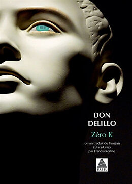 Livre de poche Zéro K de Don Delillo