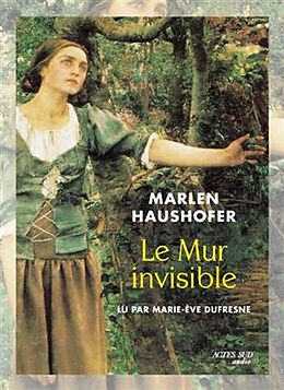  Le mur invisible von Marlen Haushofer