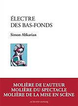 Broché Electre des bas-fonds de Simon Abkarian