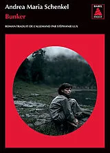Broschiert Bunker von Andrea Maria Schenkel
