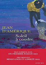 Broschiert Soleil à coudre von Jean d' Amérique