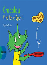 Broché Vive les crêpes ! de Ophélie Texier