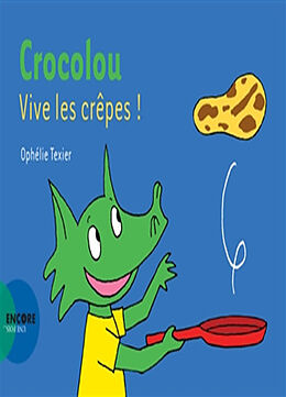 Broché Vive les crêpes ! de Ophélie Texier