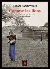 Broschiert Comme les lions von Brian Panowich