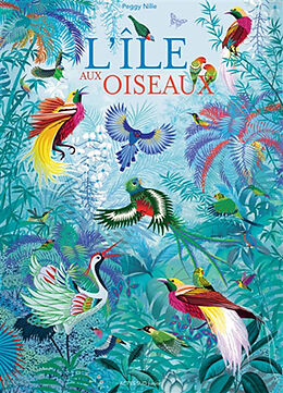 Broché L'île aux oiseaux de Peggy Nille