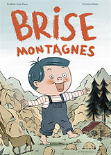 Broché Brise montagnes de Praline; Baas, Thomas Gay-Para