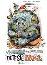 Broschiert Le monstre du placard déteste Noël von Antoine; Salamone, Bruno Dole