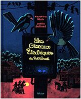 Livre Relié Les Oiseaux électriques de Pothakudi de Karthika Naïr