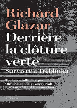 Broché Derrière la clôture verte : survivre à Treblinka de Richard Glazar