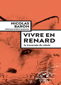 Broché Vivre en renard de Nicolas Baron