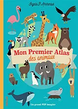 Broschiert Mon premier atlas des animaux von Ingela P. Arrhenius