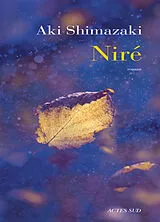 Broschiert Une clochette sans battant. Niré von Aki Shimazaki