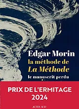 Broschiert La méthode. Vol. 7. La méthode de La méthode : le manuscrit perdu von Edgar Morin