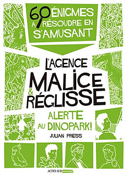 Broché Alerte au Dinopark ! : 60 énigmes à résoudre en s'amusant de Julian Press