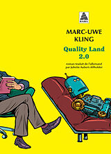 Broché Quality Land 2.0 : le secret de Kiki de Marc-Uwe Kling