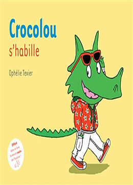 Broché Crocolou s'habille de Ophélie Texier