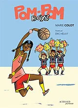 Broschiert Pom pom boys von Marie; Héliot, Eric Colot