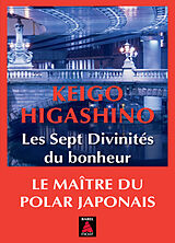 Broschiert Les sept divinités du bonheur von Keigo Higashino